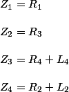 
 \\ \begin{array}{r@{}l}
 \\ Z_1 &{} = R_1\\
 \\ Z_2 &{} = R_3\\
 \\ Z_3 &{} = R_4 + L_4\\
 \\ Z_4 &{} = R_2 + L_2\\
 \\ \end{array}
 \\ 